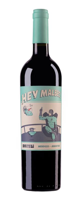 Hey Malbec